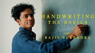 Handwriting and Calligraphy Basics with Rajiv Surendra