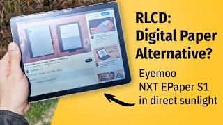 Reflective LCD (RLCD) REVIEW: Eyemoo NXT EPaper S1