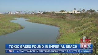 Toxic gases found in Imperial Beach