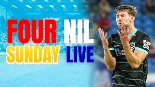 POMPEY ARE IN MASSIVE TROUBLE 🫤 | FOUR NIL SUNDAY LIVE