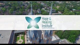 About the Hope and Healing Institute