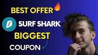 SurfShark Coupon Code | BEST SurfShark Discount Code Deal