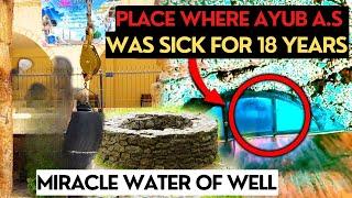 DOES THIS WELL OF AYUB A.S IS STILL A MIRACLE?