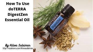 How to use doTERRA DigestZen essential oil