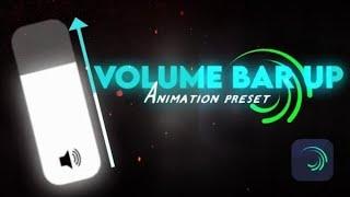 Volume bar up animation  free preset alight motion 