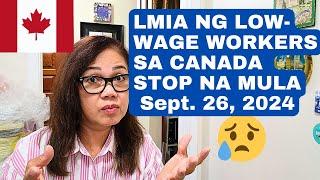 SAD NEWS FOR FOREIGN WORKERS IN CANADA/SEPT 26, 2024 STOP IN SOME CITIES OF CANADA #canada #workers