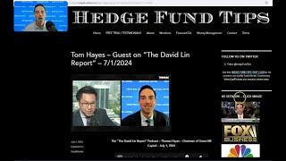 Hedge Fund Tips with Tom Hayes - VideoCast - Episode 246 - July 4, 2024