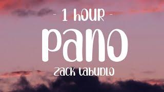 [1 HOUR - Lyrics] Zack Tabudlo - Pano