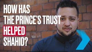 How The Prince's Trust supported Shahid