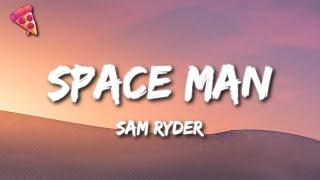 Sam Ryder - Space Man