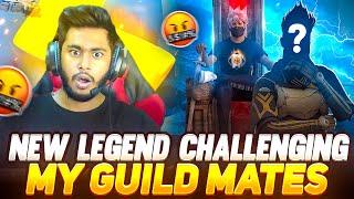 NEW LEGEND  CHALLENGING  MY GUILD MATES  || WENT WRONG  ||