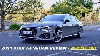 2021 Audi A4 Sedan Review - A4 45 TFSI Quattro S Line DRIVEN!