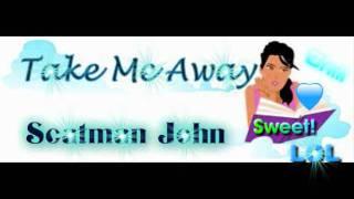 Scatman John - Take Me Away