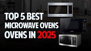 Top 5 - Best Microwave Ovens Every Kitchen Needs in 2025