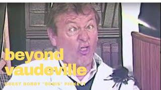 BEYOND VAUDEVILLE EP 44 Bobby "Boris" Pickett Monster Mash Oddville Public Access