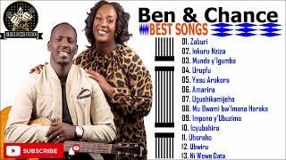 Ben & Chance Best Songs 2024 | Ben & Chance Greatest Full Album 2024