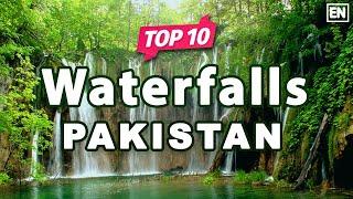 Top 10 Beautiful Waterfalls in Pakistan - English