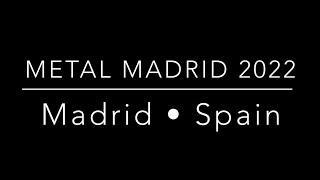 Metal Madrid 2022 • MBinox & Marpex