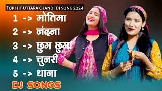 Top Hit Uttarakhandi Dj Song 2024 | Kumauni & Garhwali Dj Song | Hits Uttarakhand