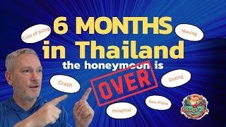 From Honeymoon To REALITY: My First 6 Months In THAILAND