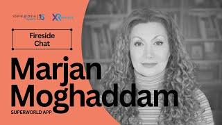 Fireside Chat with MARJAN MOGHADDAM (2023)