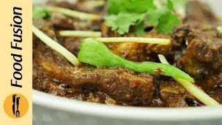 Peshawari Mutton Karahi Recipe By Food Fusion