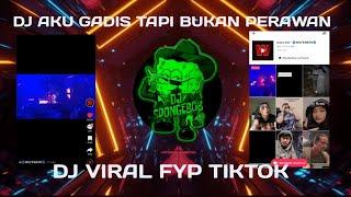 DJ AKU GADIS TAPI BUKAN PERAWAN || SOUND WILFEXBOR VIRAL YANG KALIAN CARI