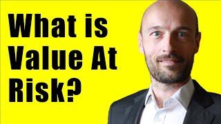 What is Value at Risk? VaR and Risk Management