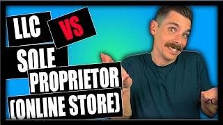 LLC or Sole Proprietor for a small online store?