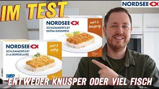 Nordsee: Schlemmerfilet à la Bordelaise & Extra knusprig im Test