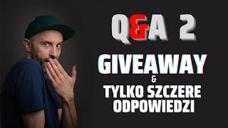 Q&A - Część 2 | GIVEAWAY | CZY ZGŁOSIŁEM SIĘ NA EUROWIZJĘ | Zlikwidować Disco Polo #qanda #konkurs