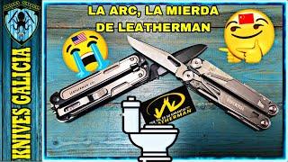 LEATHERMAN ARC, la PORQUERÍA más CARA de LEATHERMAN‼️| #leathermanarc