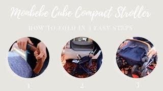 Monbebe Cube Compact Stroller - How To Fold In 3 Easy Steps