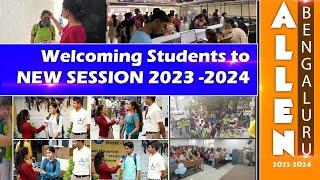 Welcoming Students to New Session 2023-24_ALLEN Bengaluru