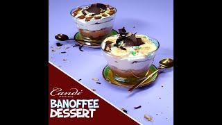 Quick Candi Banoffee Dessert Recipe