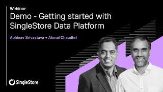 Demo- Getting started with SingleStore Data Platform