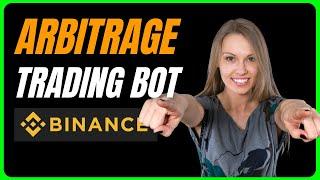 Binance Arbitrage Trading Bot Tutorial (How To Make Money Using Binance Arbitrage Bot).