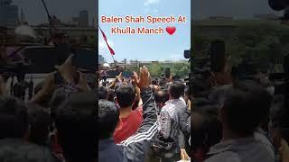 Balen Shah's Speech At Khulla Manch