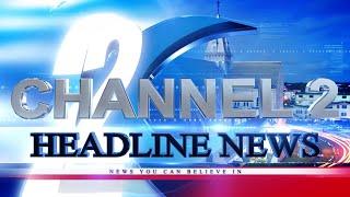 HEADLINE NEWS UPDATE 4TH MARCH, 2025