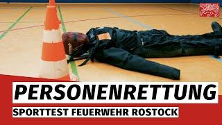 Personenrettung • Sporttest Feuerwehr Rostock