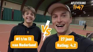 Wedstrijd tegen 13 jarige Laurens, nr #1 van Nederland en #10 van Europa U13 | Hugo’s Journey #47