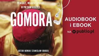 Gomora. Artur Nowak, Stanisław Obirek. Audiobook PL