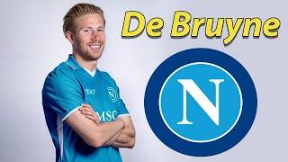 Kevin De Bruyne ● Welcome to Napoli 2025  Skills, Passes & Goals
