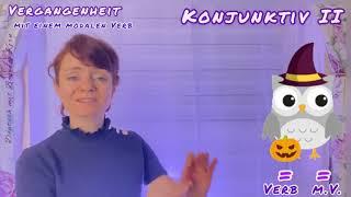  Konjunktiv II, Vergangenheit mit modalen Verben Сослагательное наклонение (прошедшее время)