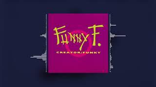 Funny F. - Funky