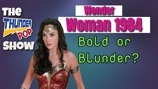 Wonder Woman 1984 Reaction (Warning Spoilers!)