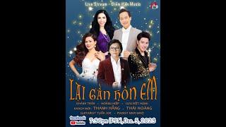 Điểm Hẹn Music | Lại Gần Hôn Em