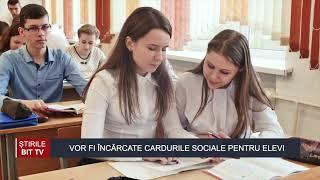 ȘTIRILE BIT TV - VOR FI ÎNCĂRCATE CARDURILE SOCIALE PENTRU ELEVI