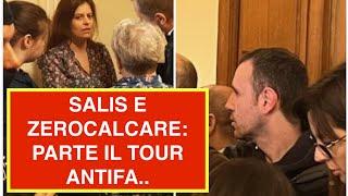 SALIS E ZEROCALCARE: PARTE IL TOUR ANTIFA..