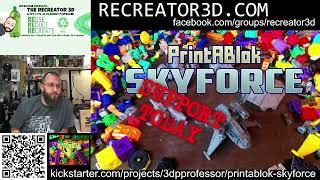 JRT3D - Building The Recreator 3D and Talking Shop - PrintABlok!